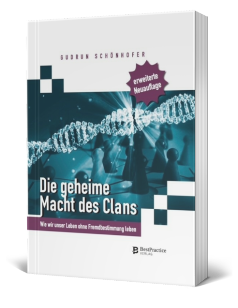 Die geheime Macht des Clans von Gudrun Schönhofer